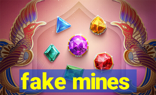 fake mines